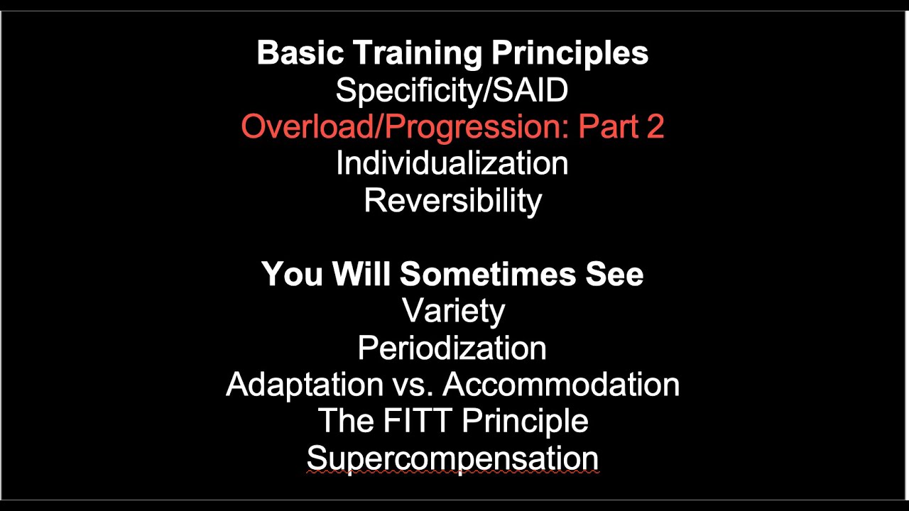 Basic Training Principles: Overload Part 2