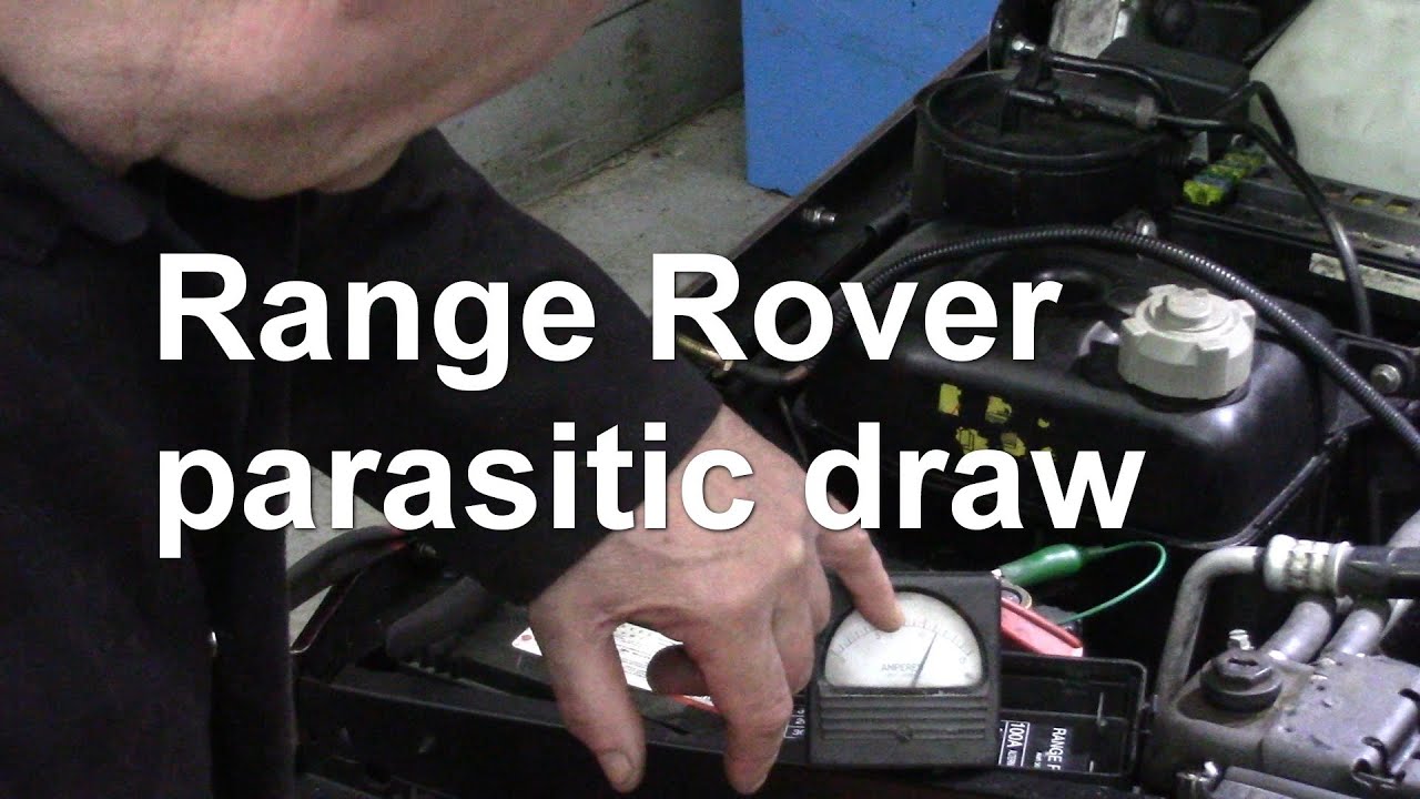 Range Rover parasitic draw = Flat battery!