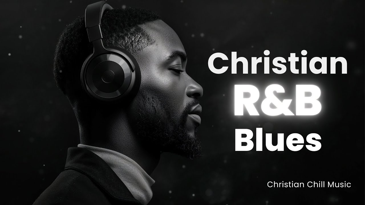 Soulful Gospel Blues 🎸 Christian R&B Worship Music Playlist | Blues Gospel & Soul Praise Songs 2026