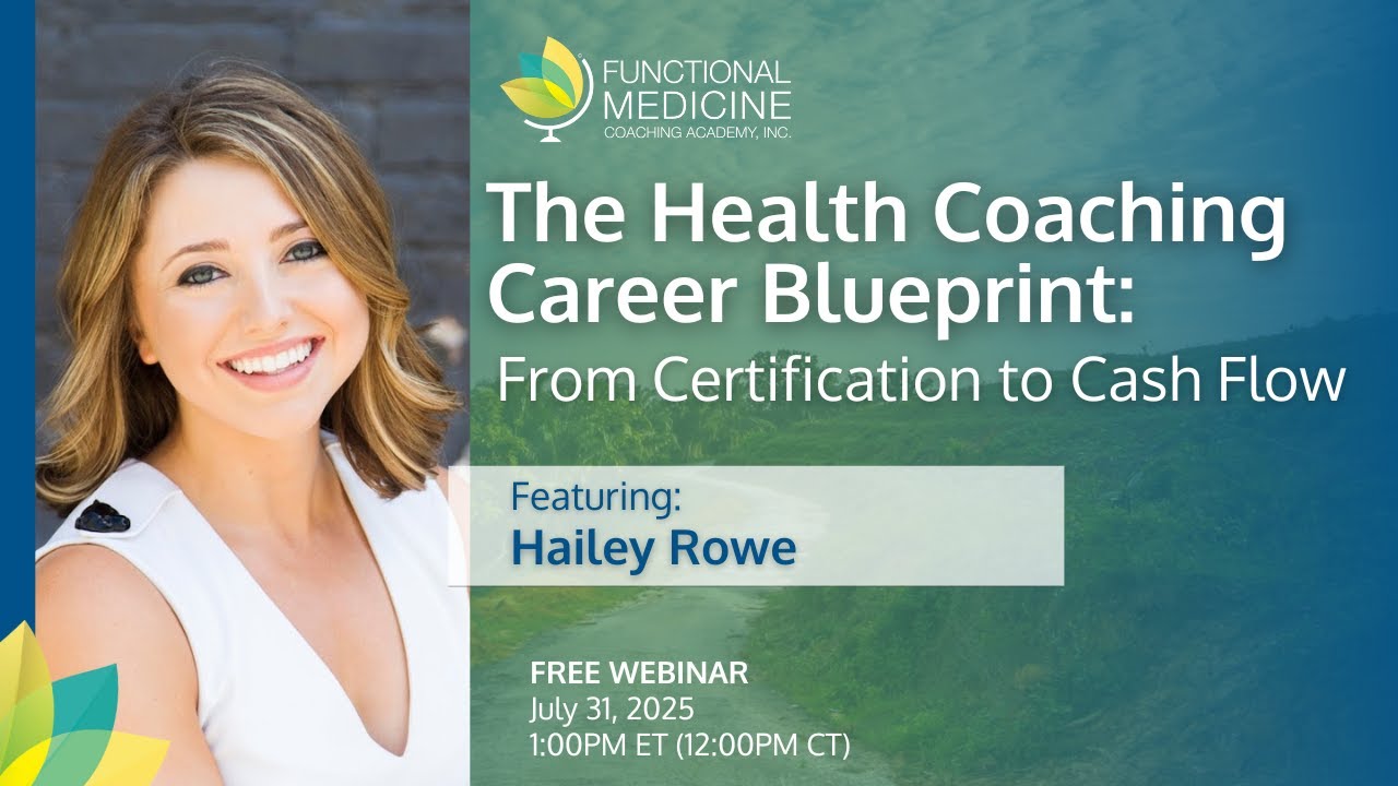 The Health Coaching Career Blueprint  From Certification to Cash Flow, With Hailey Rowe