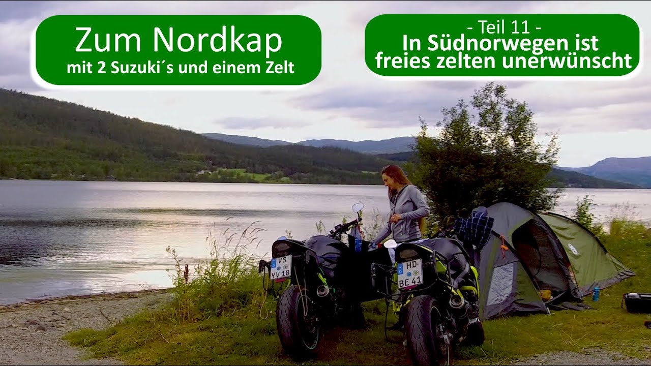Teil 11 - Südnorwegen mag wohl kein freies zelten / Zum Nordkap mit den Suzuki´s