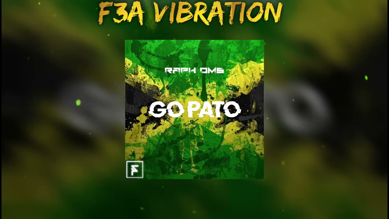 GO PATO (RAPH OMS remix) 2022