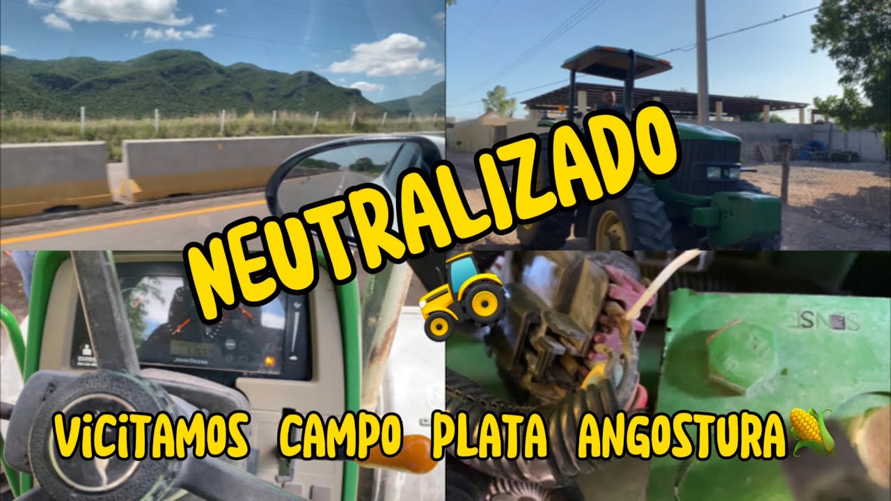 ✈️Fuimos Hasta Angostura aver este 🛠tractor// 6110D🚜Se neutraliza