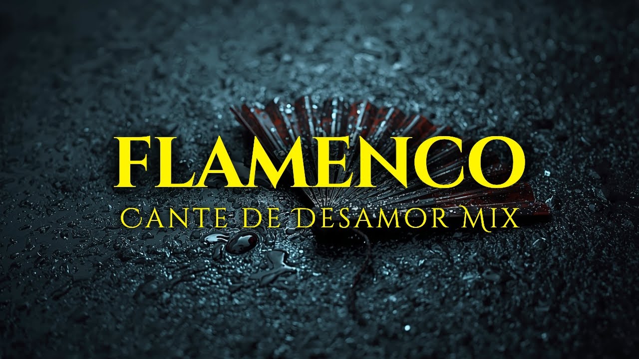 Cante de Desamor Mix | Flamenco Music | Insp. José Mercé, Enrique Morente, India Martínez