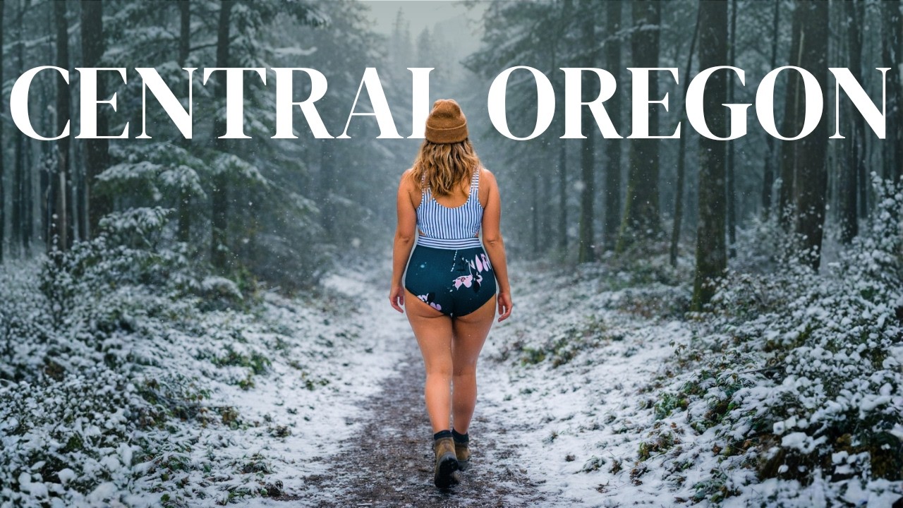 Bend, Oregon | Desert, Snow & Hot Springs