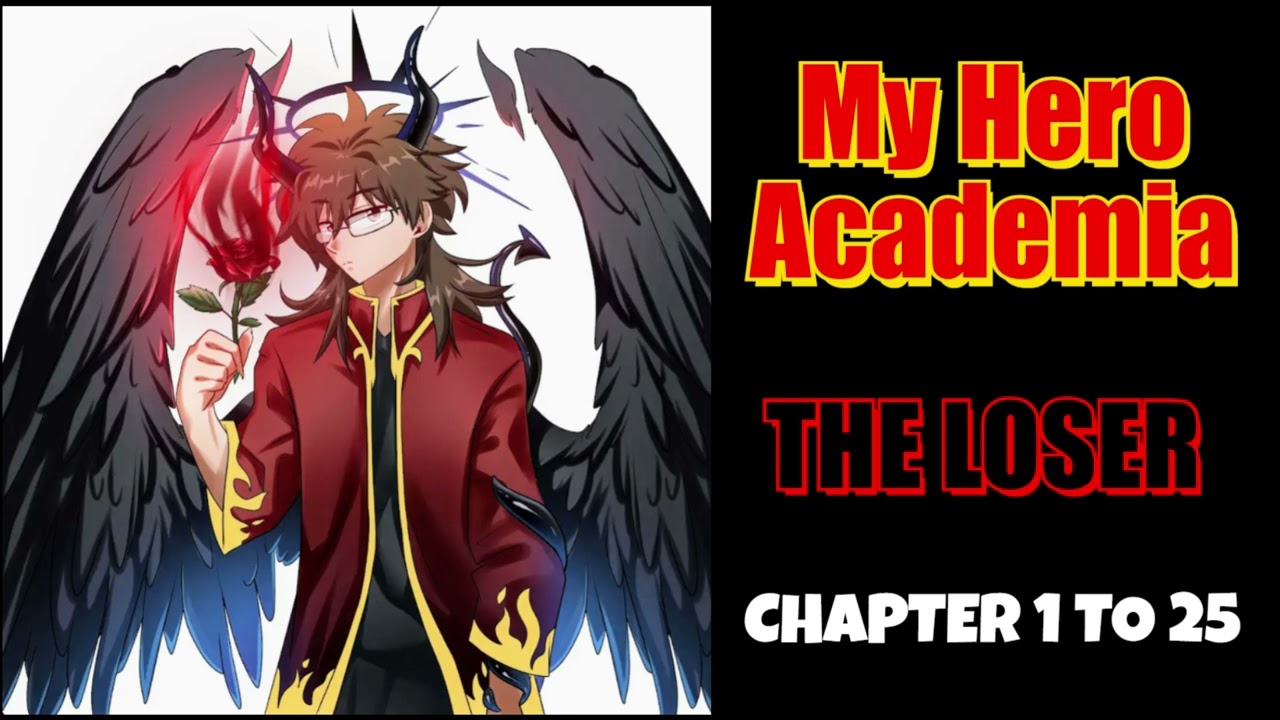 The Loser | by Isaac7525 Chapter 1 To 25