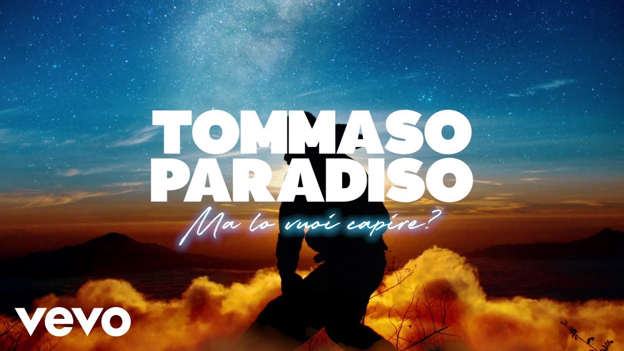 Tommaso Paradiso - Ma lo vuoi capire? (Lyric Video)