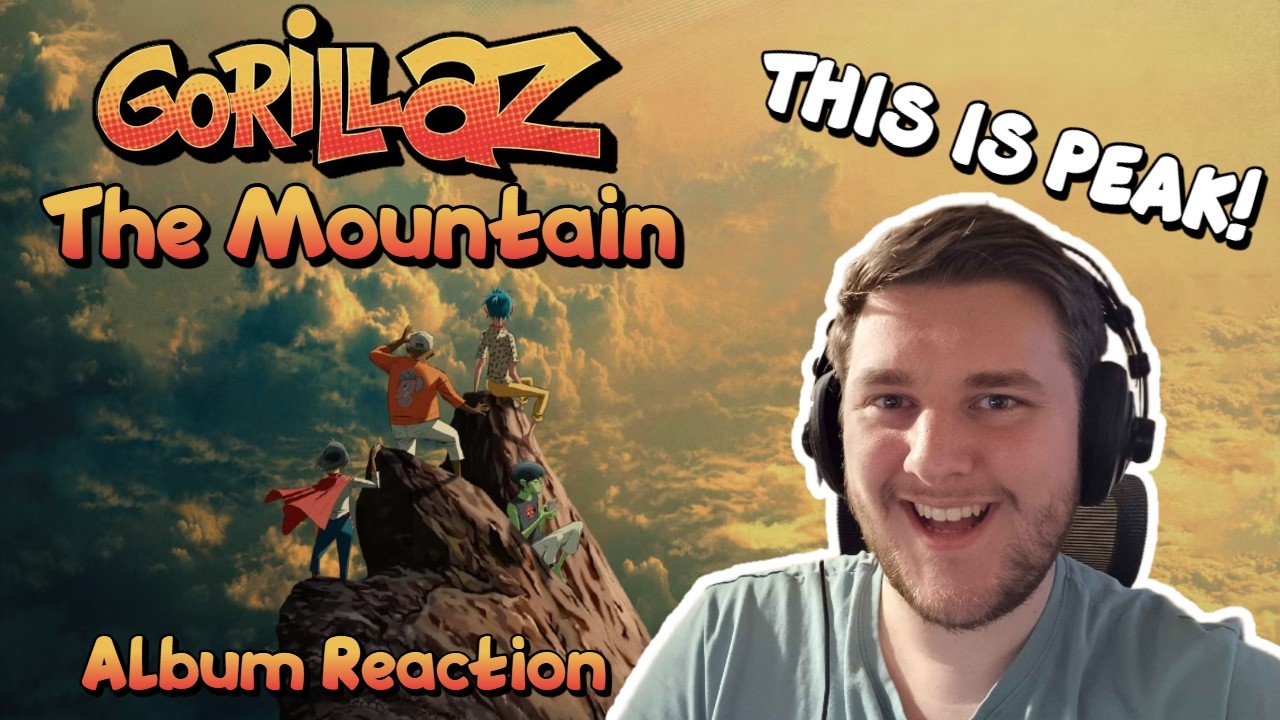 HUGE GORILLAZ FAN REACTS TO THE MOUNTAIN FULL ALBUM