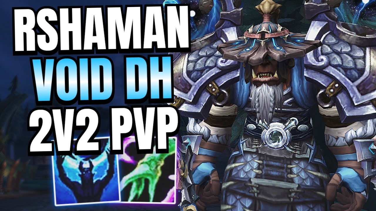 RSHAM VOID DH &mdash; ЭТО ПУТЬ! &mdash; Шаман-целитель PvP &mdash; WoW Midnight 12.0.1