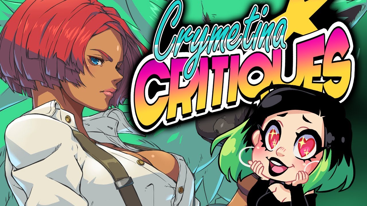 Guilty Gear Strive - Crymetina Critiques!