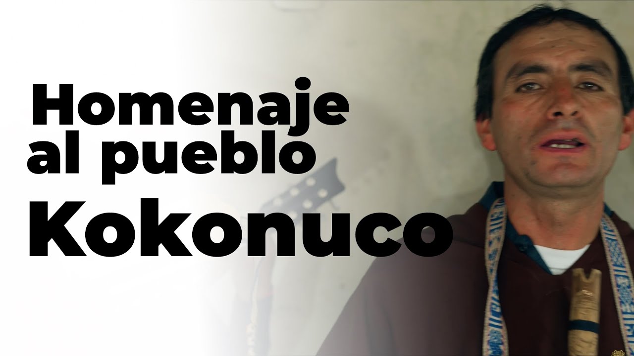 Kanan Yasguen - Homenaje al Pueblo Kokonuco