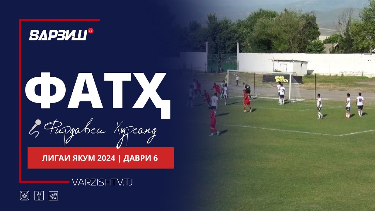 Фатҳ. Лигаи якум 2024. Шарҳи даври 6