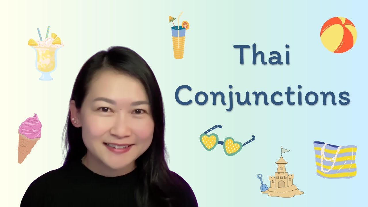 Learn Thai Conjunctions Part 1: “Because”, “But”, “So” | Easy Thai Grammar Lesson | Pastel Thai