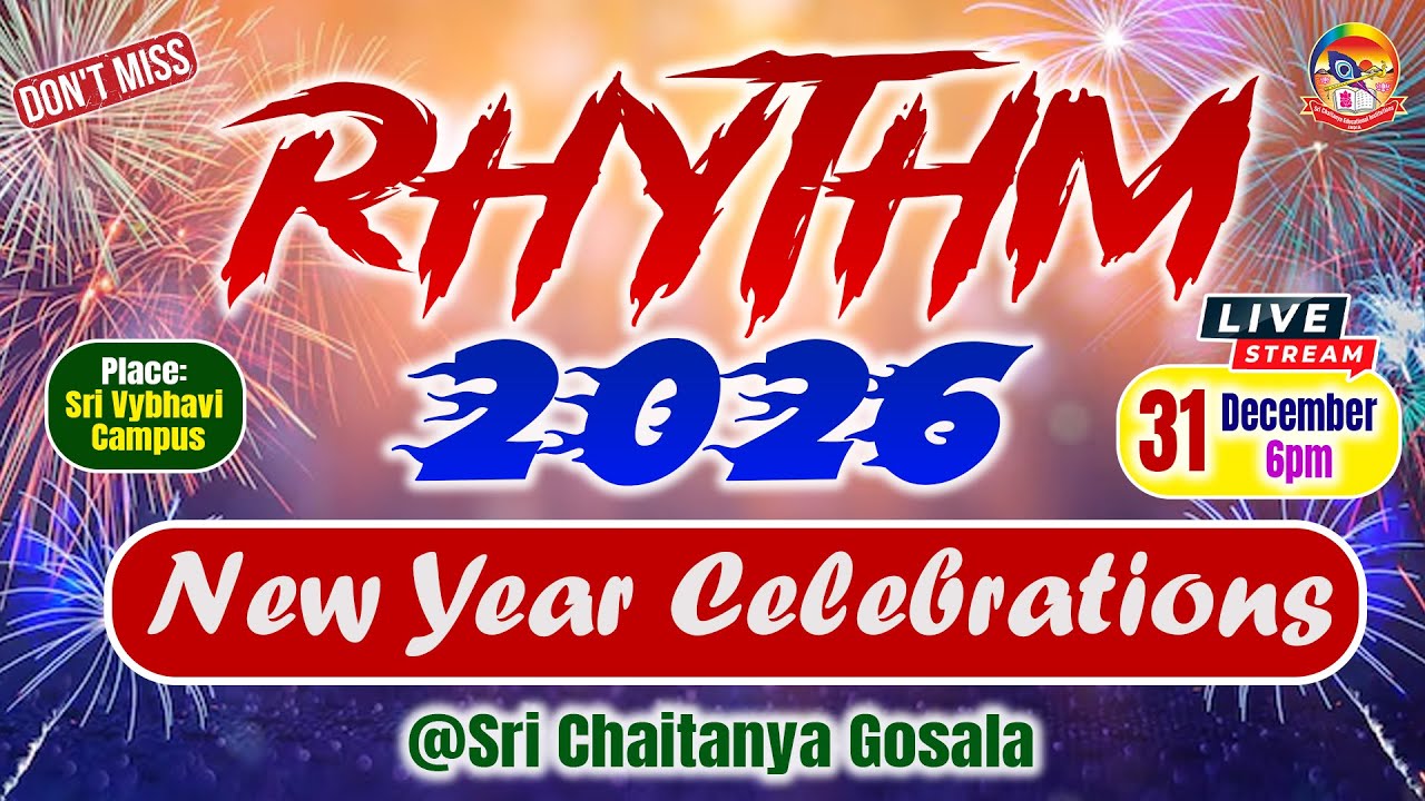 RHYTHM - 2026 | New Year Celebrations in Sri CHaitanya Gosala 2026 | @srichaitanyagosala
