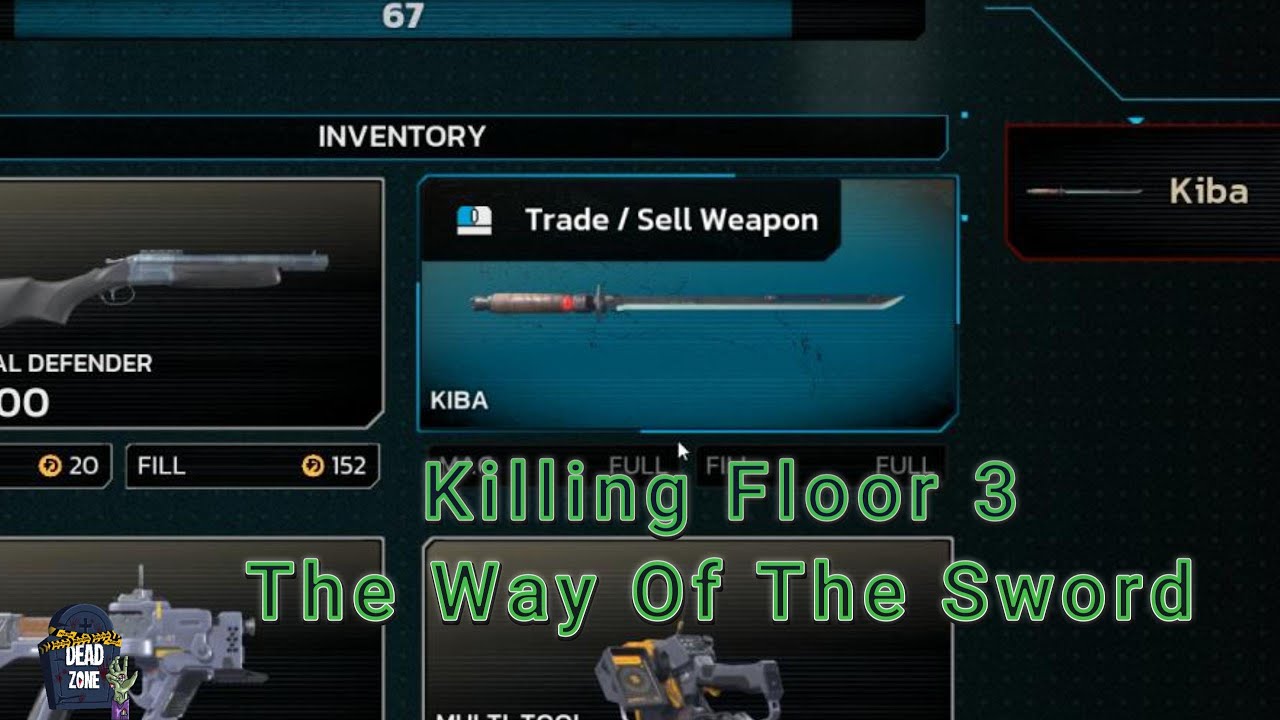 Killing Floor 3: The Way Of The Sword