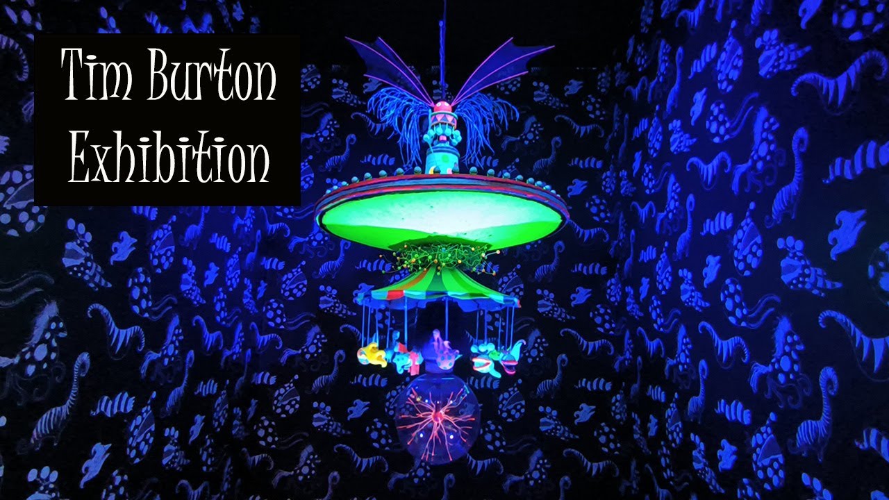Tim Burton Exhibition