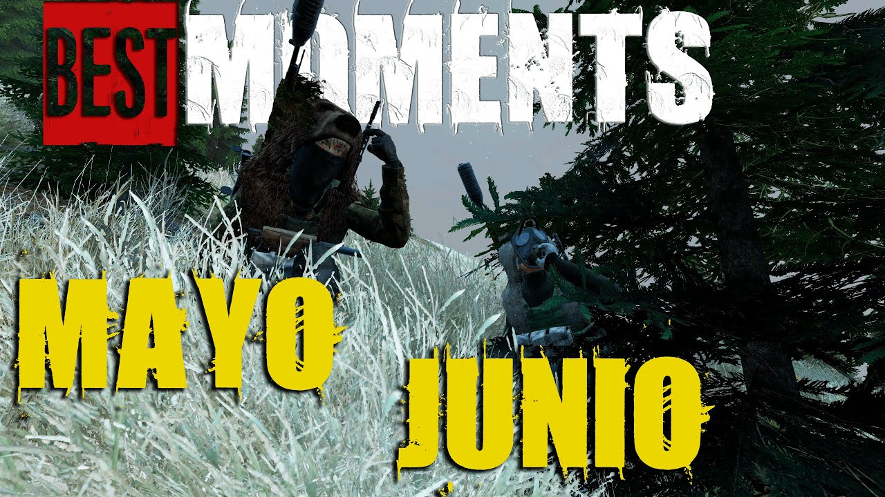 Mejores Momentos de DayZ PvP | MAYO Y JUNIO 💀🔥 BEST MOMENTS!