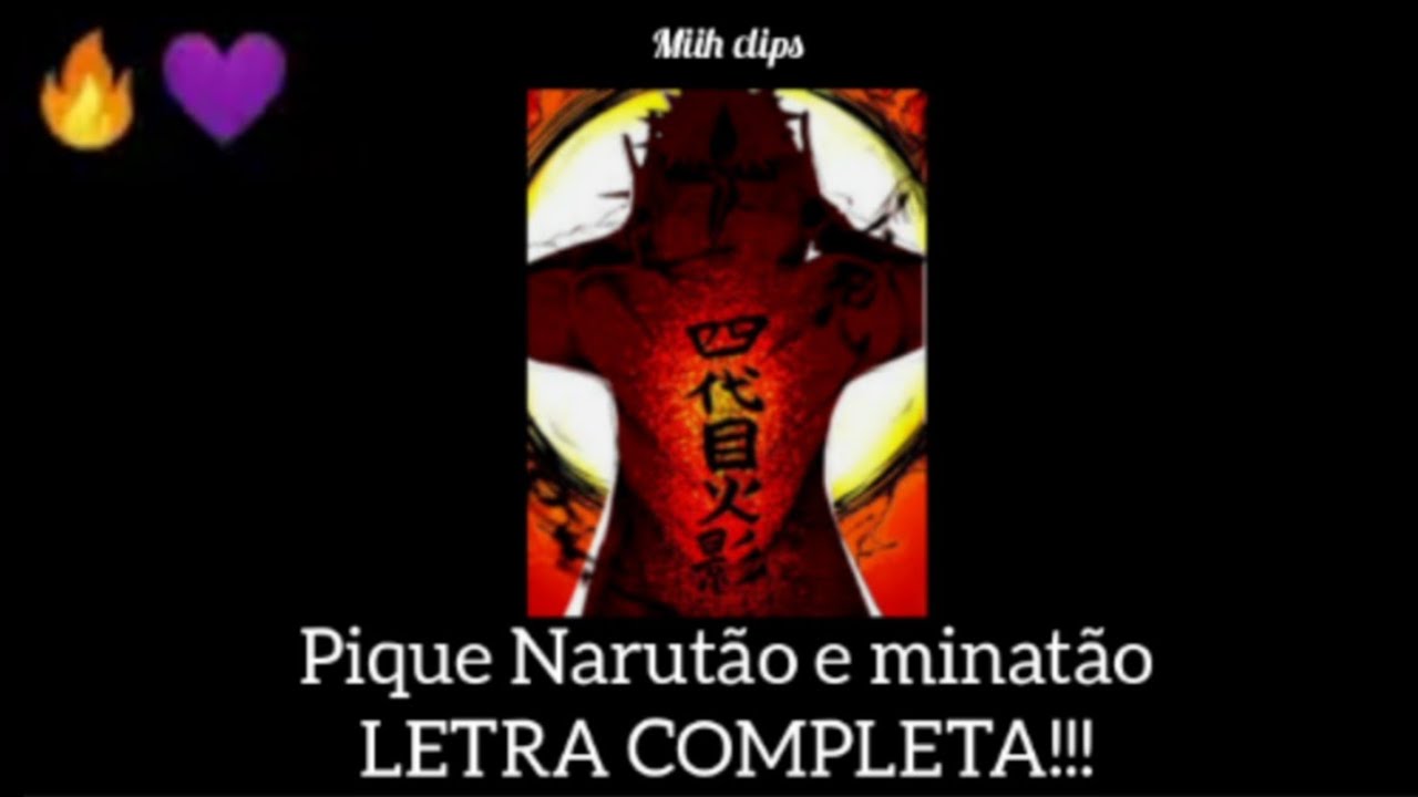 💜 pique Narutão e minatão- wave trap/ sidney scaccio (status) LETRA COMPLETA!!!
