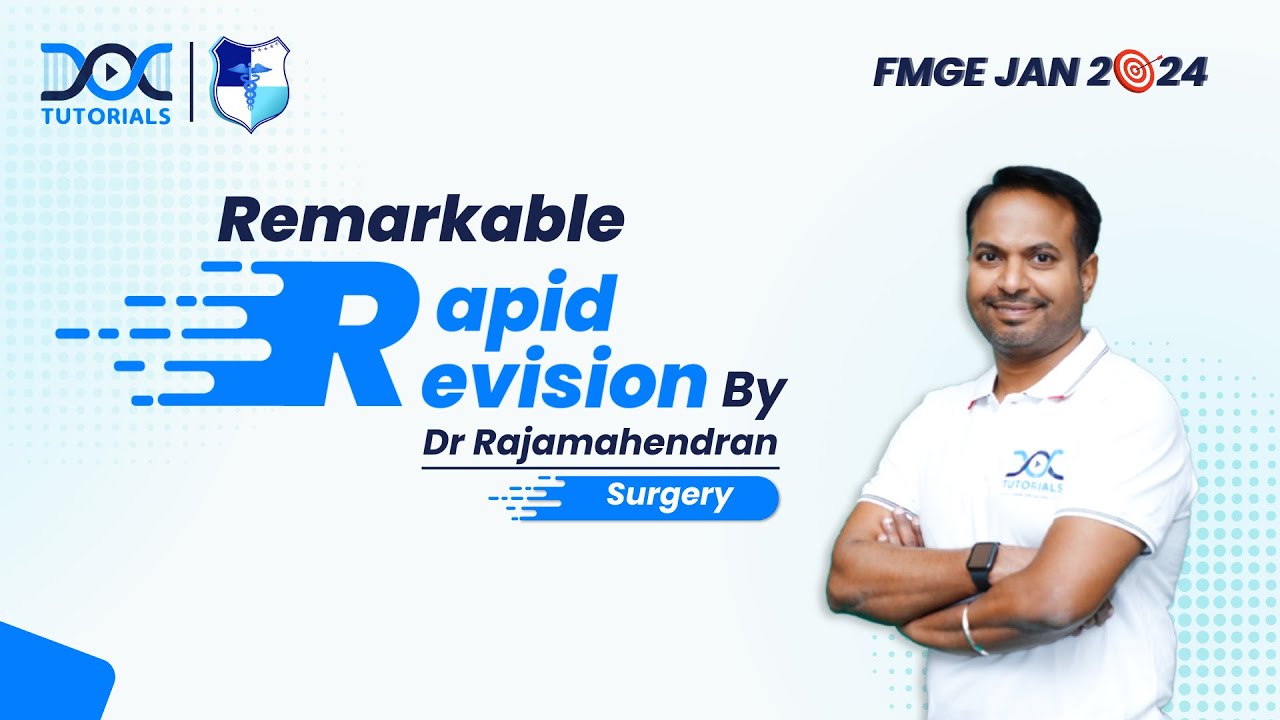 Remarkable Rapid Revision Surgery (Part-1) || Dr Raja Mahendran  #fmgejan2024  #fmgeexam