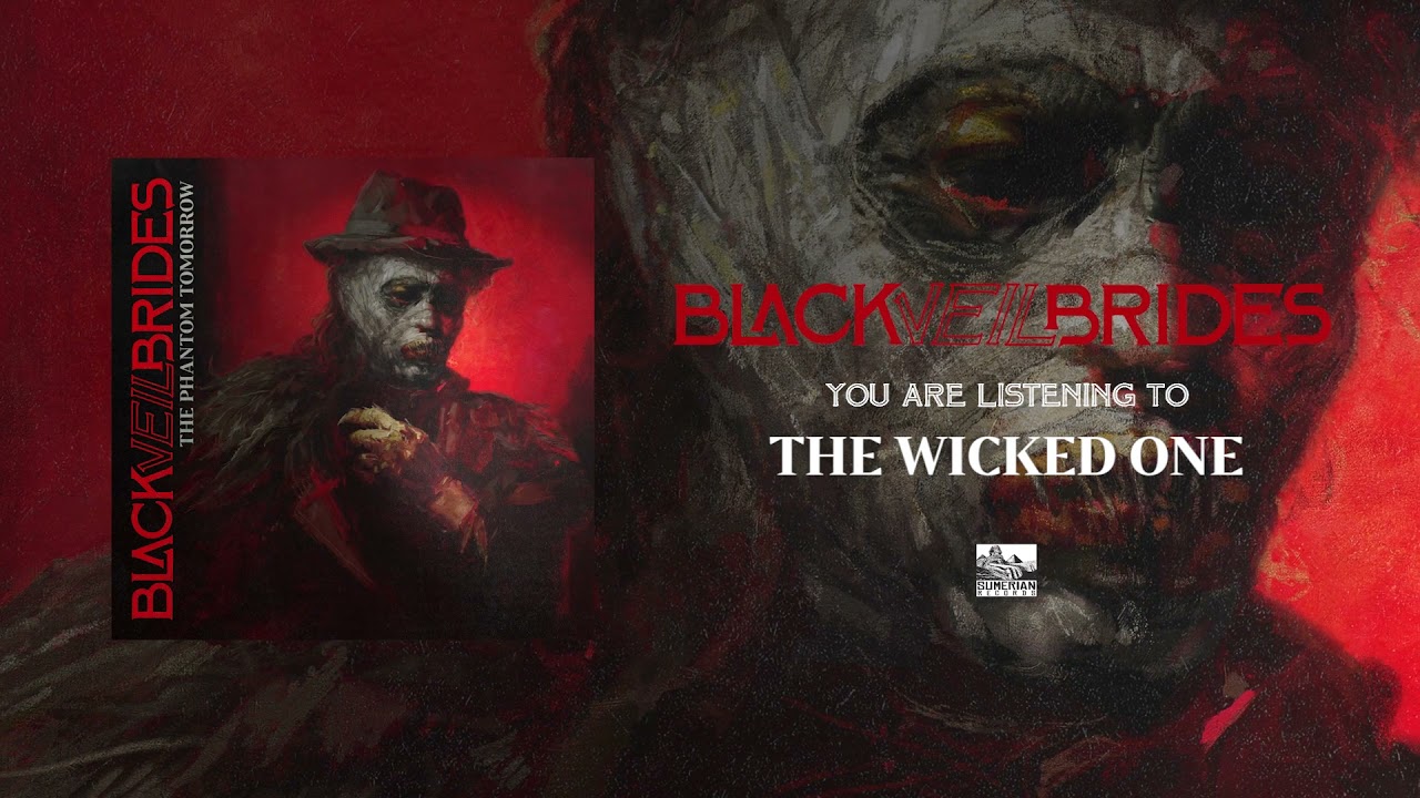 BLACK VEIL BRIDES - The Wicked One