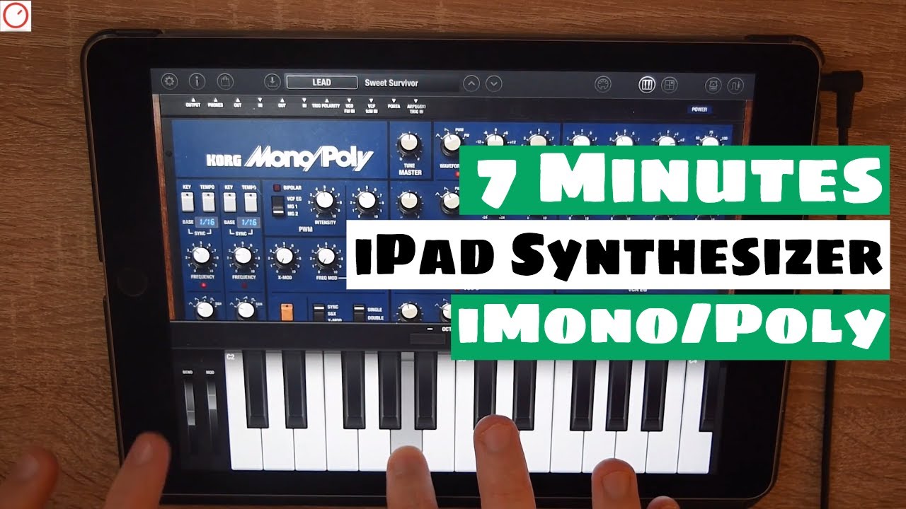 7 Minutes With An iPad Synth: KORG iMono/Poly | SYNTH ANATOMY