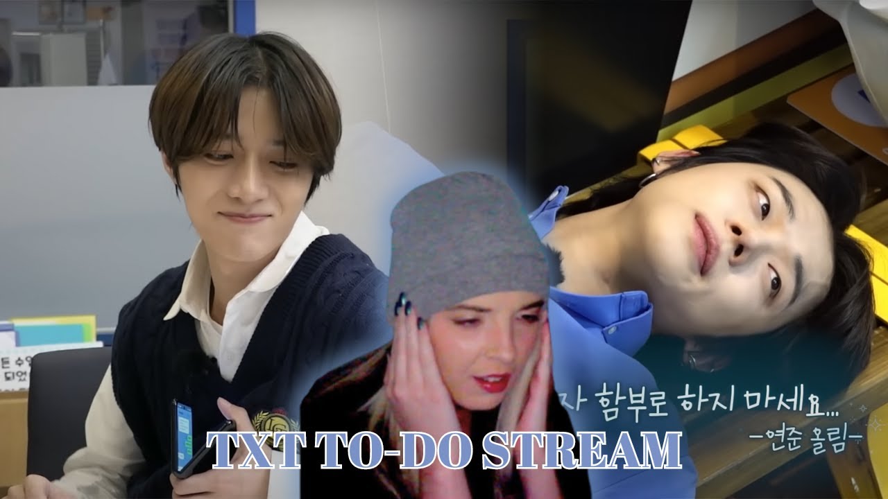 TXT Stream Reaction ll TO DO X TXT - EP.105 - 107 TO DO Town Revival Youth Association Part 1 - 3