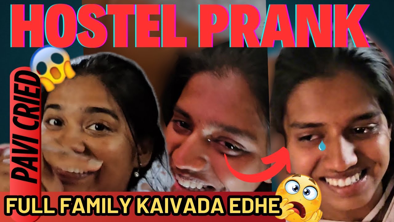 Pavi na hostel join madthivi antha prank madidhini 😱|| pavi cried 😭😫|| sikapatte athbitllu pavi 🤯