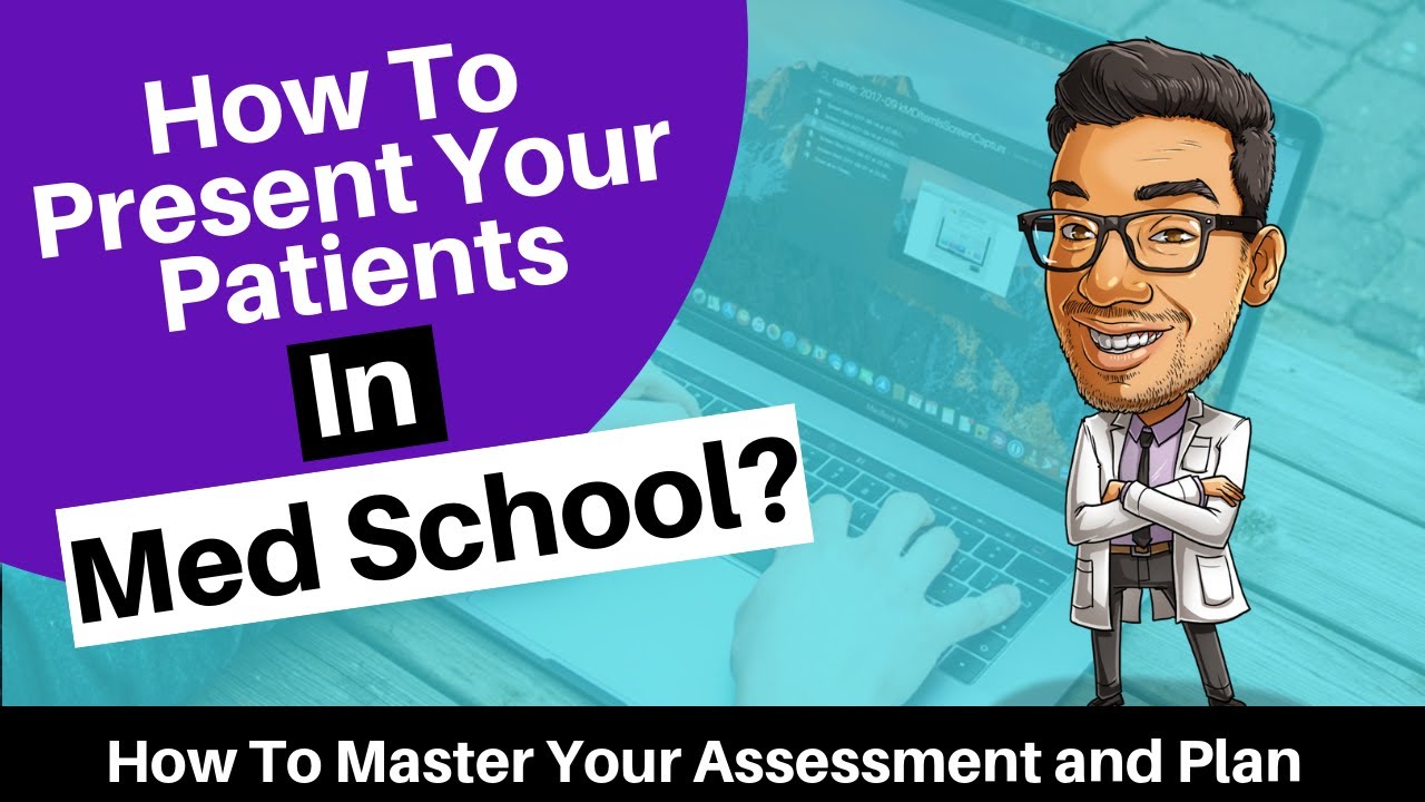 How To Present Your Patients (Pt 2)