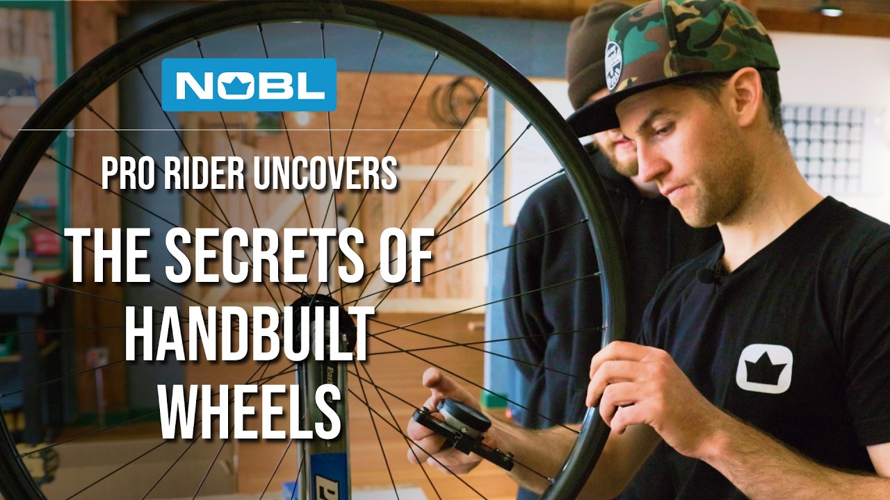 Pro Rider Uncovers the Secrets of Wheelbuilding at NOBL Wheels