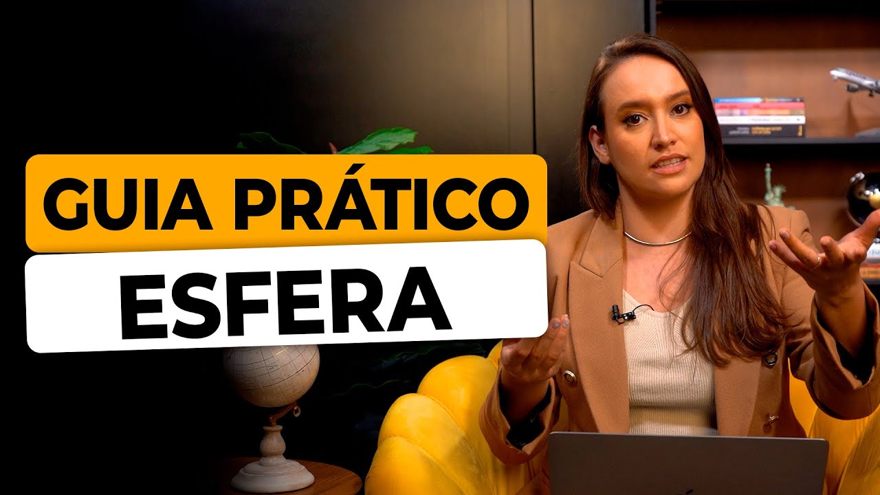 Programa ESFERA: O Guia COMPLETO para Iniciantes em Milhas! | #MilhasSemSegredo