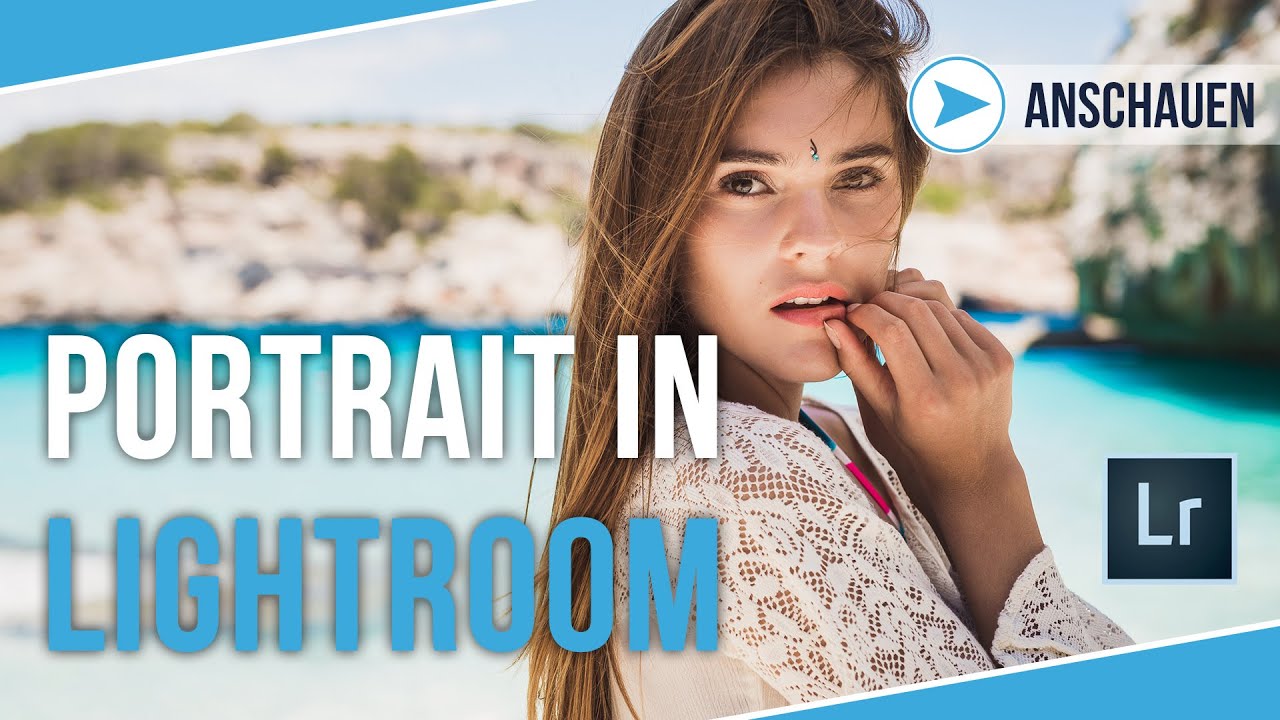 PORTRAITS BEARBEITEN IN LIGHTROOM 6 & CC | MIT STEFANIE GIESINGER | TUTORIAL DEUTSCH | #59
