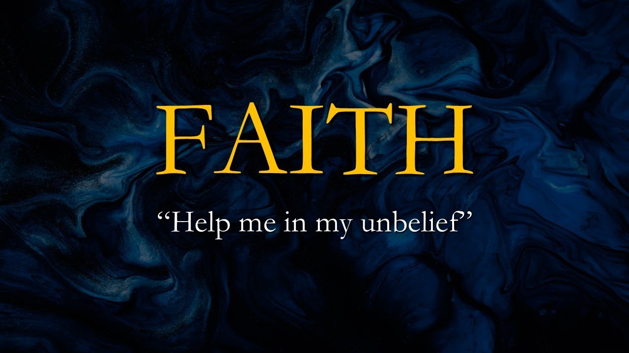 #SIMBAhay | FAITH | Help me in my unbelief