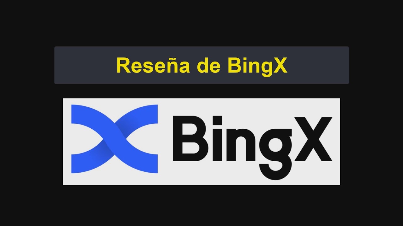 Rese&ntilde;a de BingX | &iquest;Es BingX un buen exchange? Ventajas y desventajas [1311]