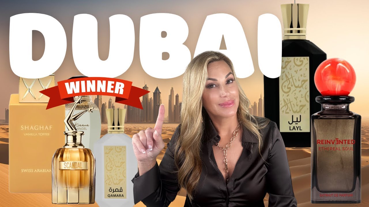 I Tried Hundreds of Perfumes, And These Were The BEST Perfumes I Brought Back from Dubai