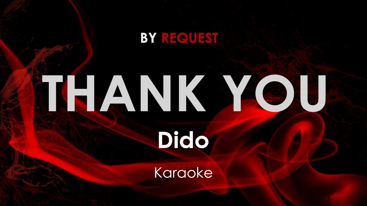 Thank You - Dido karaoke