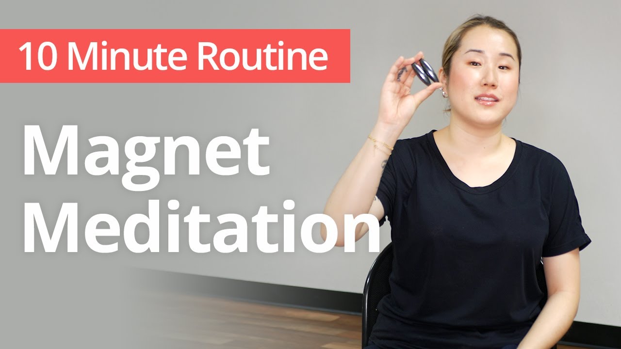 MAGNET MEDITATION for Chakra Balancing and Relaxation