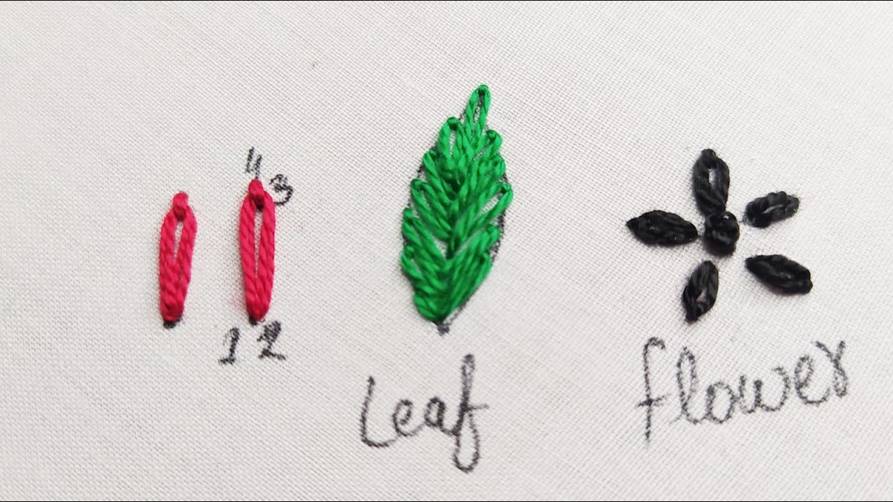 Lazy daisy stitch tutorial for beginners,lazy daisy stitch leaf,lazy daisy stitch flower embroidery