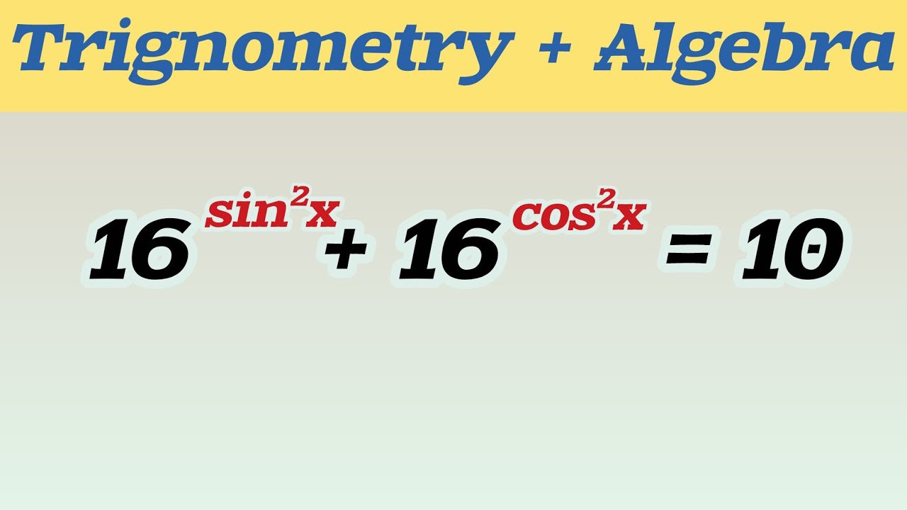 Hard Looking Algebra Equation Made Easy! Trignometry + Algebra