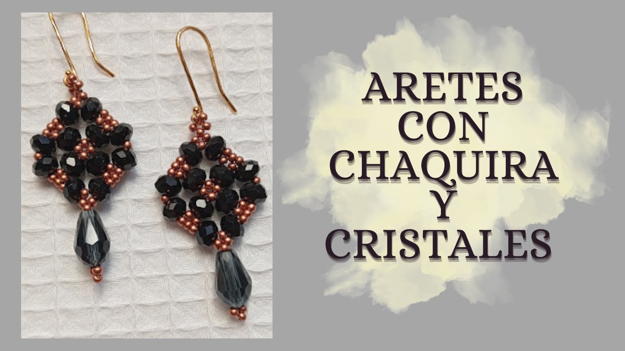ARETES CON CHAQUIRA Y CRISTALES 💎