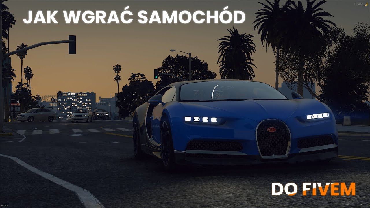 Jak wgrać samochód na serwer Fivem?! 1/2