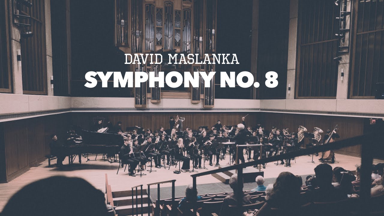 Maslanka: Symphony No. 8