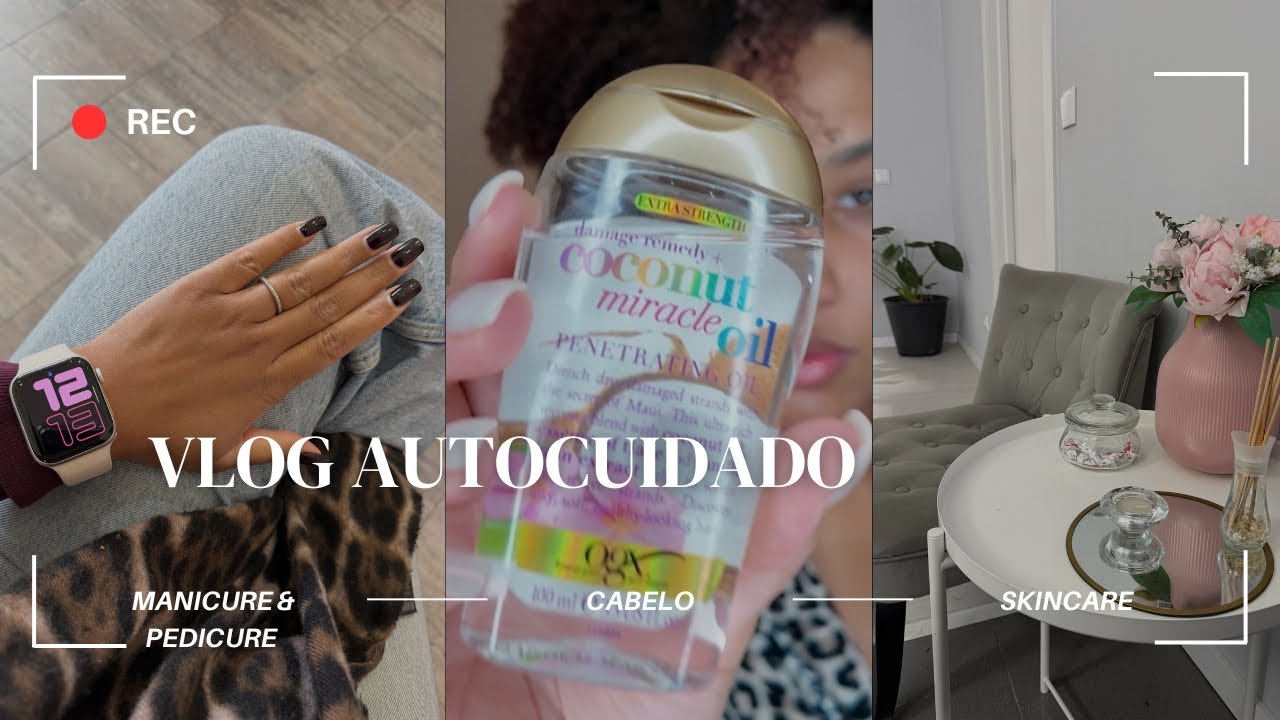 VLOG DE AUTOCUIDADO | MAINTENANCE | CUIDADOS PESSOAIS✨