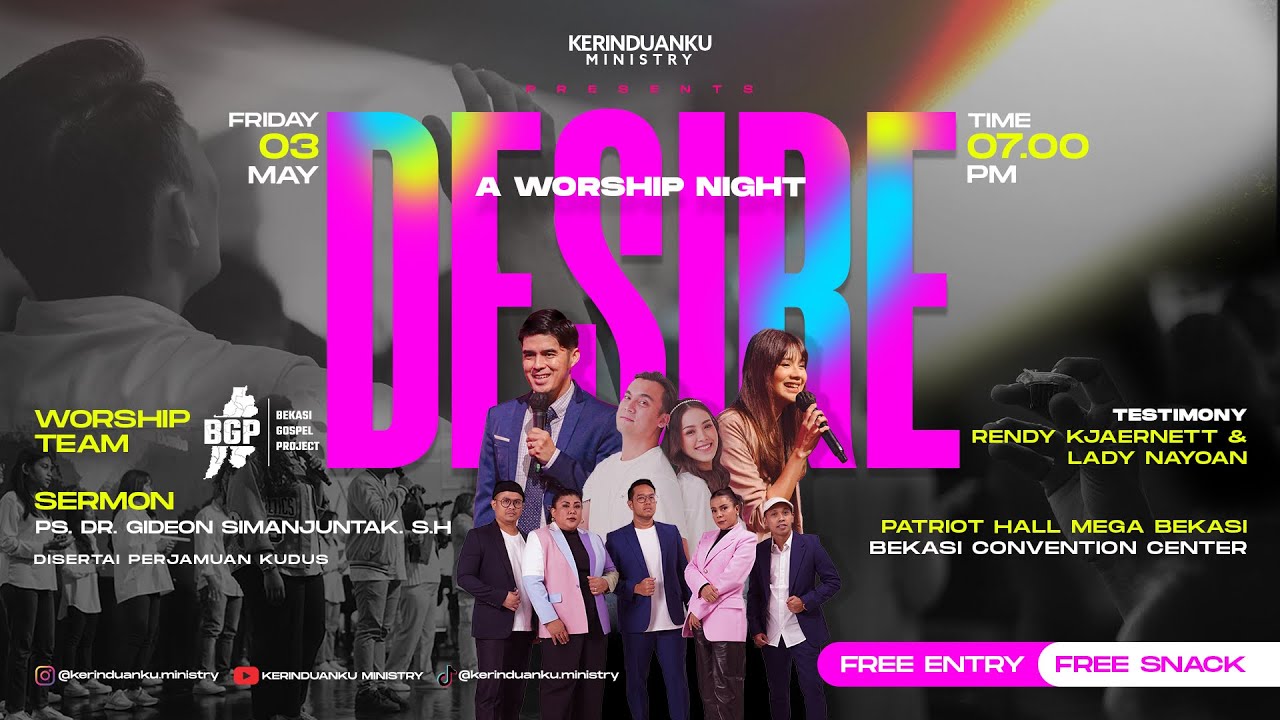 A WORSHIP NIGHT DESIRE -  KERINDUANKU MINISTRY
