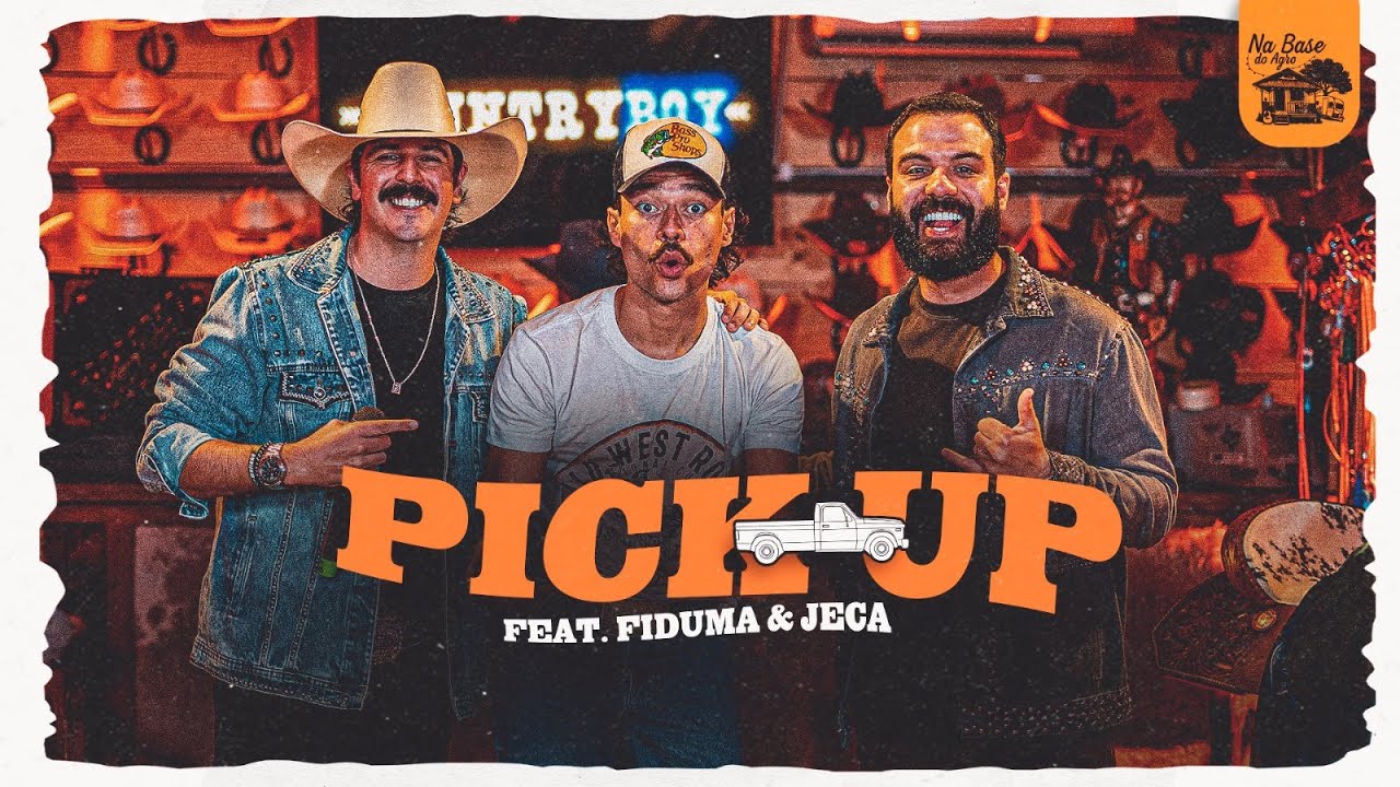Pick Up - Country Boy, Fiduma & Jeca