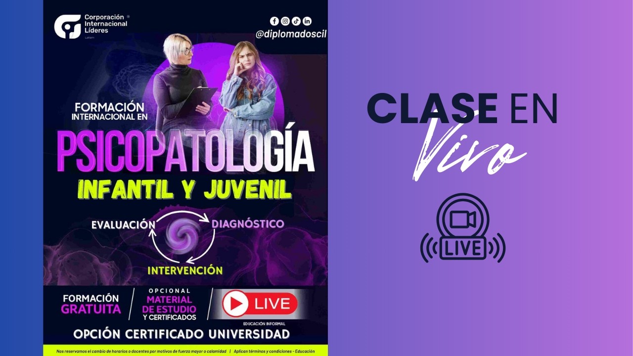 Clase 1: Diplomado en Psicopatología Infantil y Juvenil(5 mar 2026)