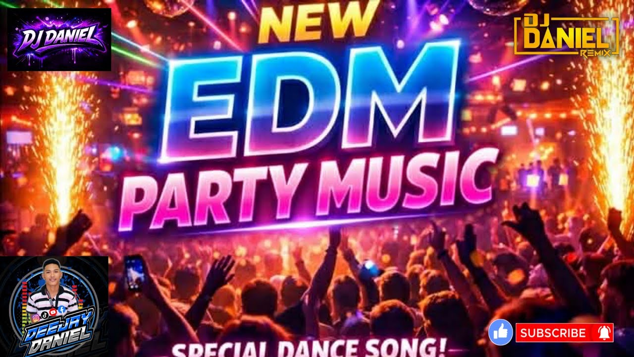 EDM BOUNCE ELECTRO SPECIAL PARTY JUMP NONSTOP REMIX DJ DANIEL  