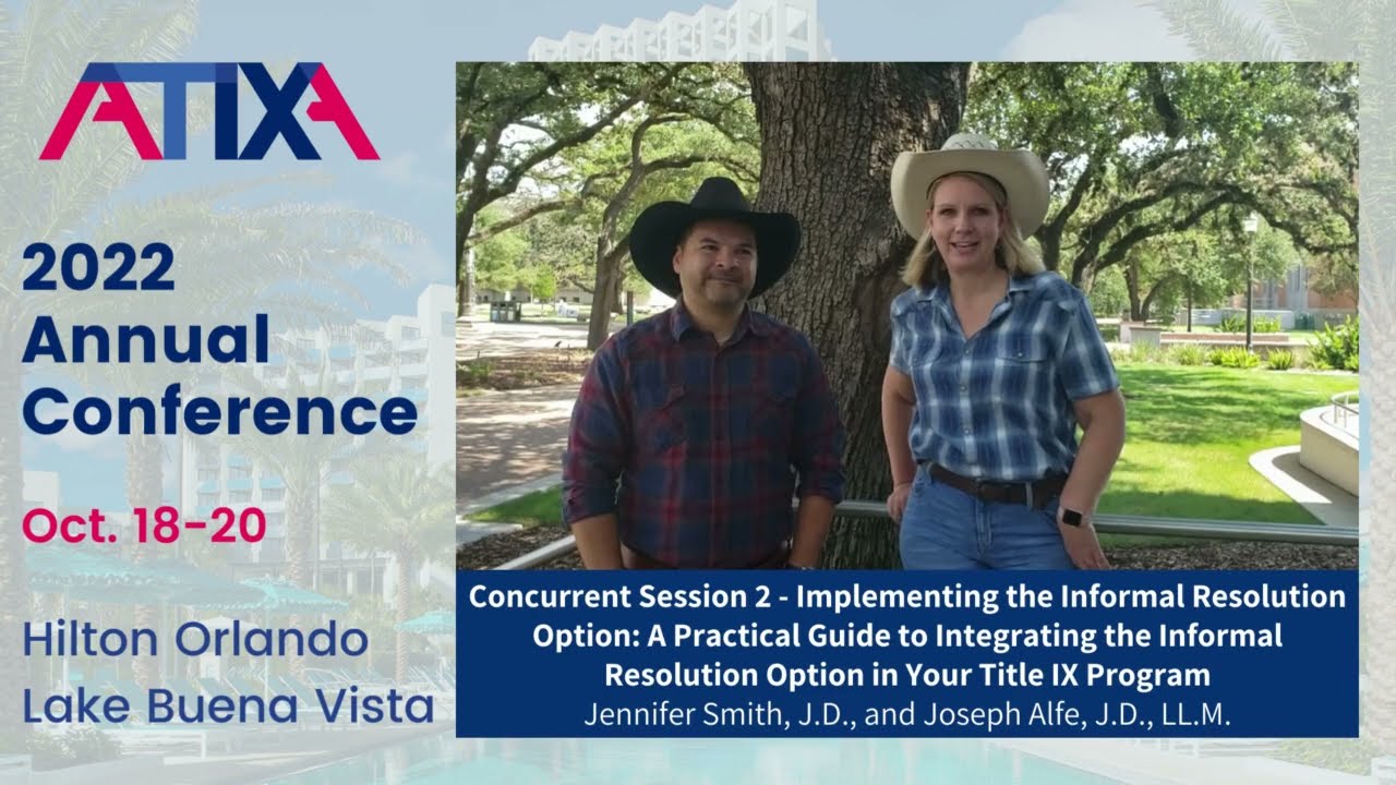 ATIXA 2022 Annual Conference - Jennifer Smith and Joseph Alfe