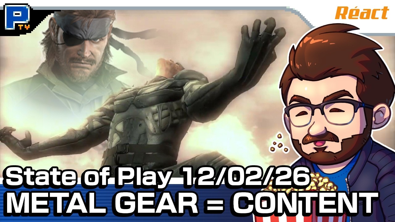 METAL GEAR = CONTENT | State of Play 12/02/26 - Réact