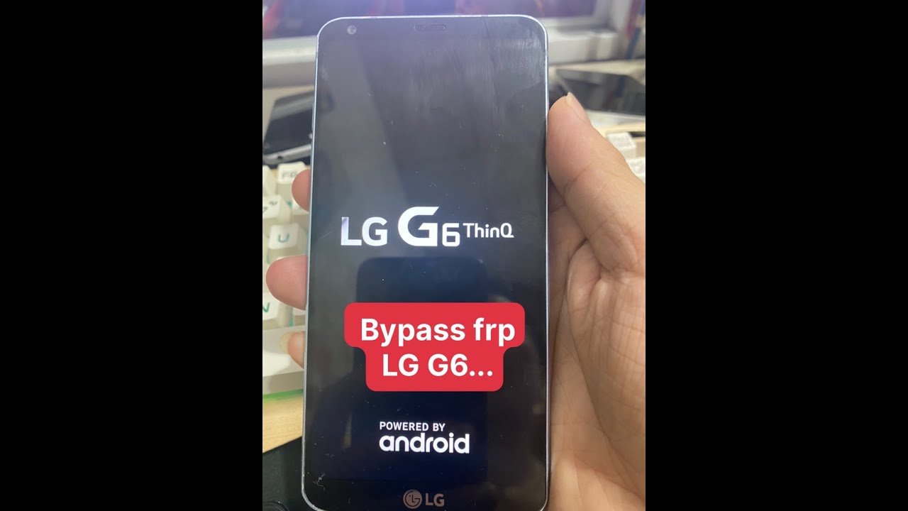 Bypass google account lg V30, G6, G7,G8, Q7, Q8...
