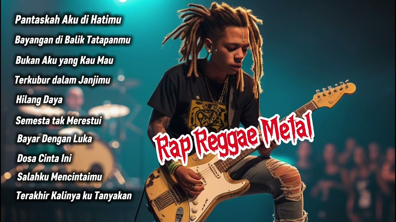 FULL ALBUM Rap Reggae Metal Indonesia Terbaru 2025